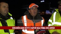 SHKODËR-HANI HOTIT E HAPUR NGA FIRMA DHE ARRSH