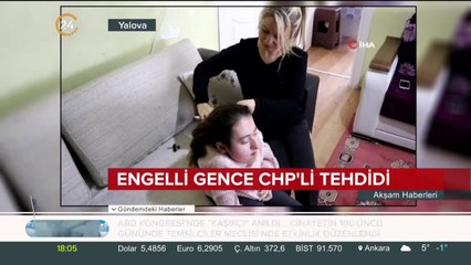 CHP'li belediyeden engelli kıza tehdit