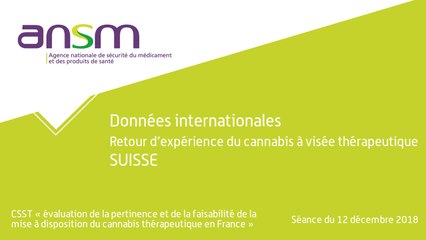 Données européennes : retours d’expérience du cannabis à visée thérapeutique ‐ Suisse