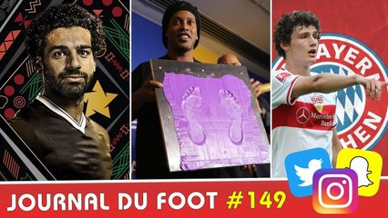 SALAH meilleur joueur africain, RONALDINHO au Panthéon du foot brésilien, PAVARD au BAYERN