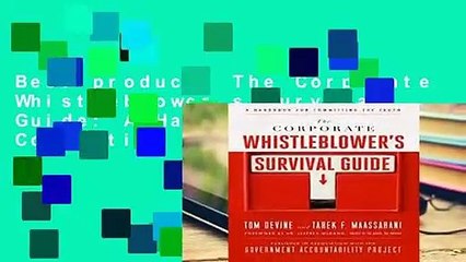 Best product  The Corporate Whistleblower s Survival Guide: A Handbook for Committing the Truth