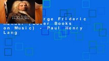 Review  George Frideric Handel (Dover Books on Music) - Paul Henry Lang