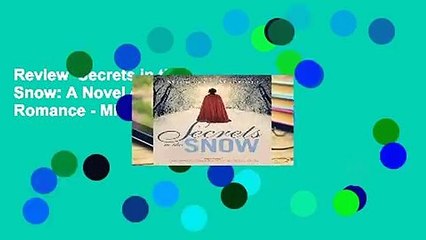 Review  Secrets in the Snow: A Novel of Intrigue and Romance - Michaela MacColl