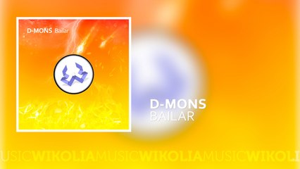 D-Mons - Bailar - (Official Music Audio)