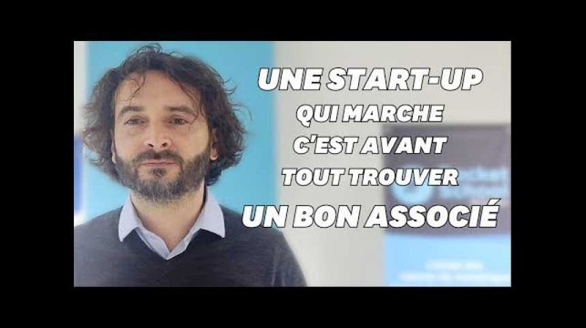 Pour créer une start-up qui marche, je vous donne 4 conseils