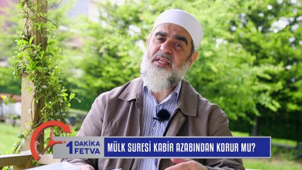 791) Mülk Suresi Kabir Azabından Korur mu? / Birfetva