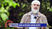 817) Cuma hutbesinin hükmü nedir? / Birfetva