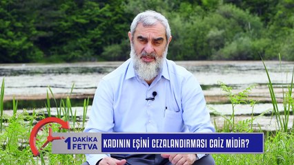 838) Kadının eşini cezalandırması caiz midir? / BirFetva