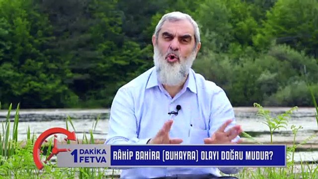 840) Râhip Bahira (Buhayra) Olayı Doğru mudur? / BirFetva