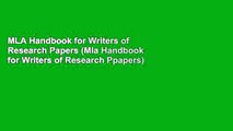 MLA Handbook for Writers of Research Papers (Mla Handbook for Writers of Research Ppapers)