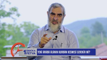 870) Yeni araba alanın kurban kesmesi gerekir mi? / Birfetva