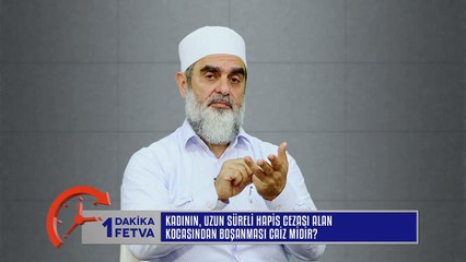935) Kadının, uzun süreli hapis cezası alan kocasından boşanması caiz midir? / Birfetva