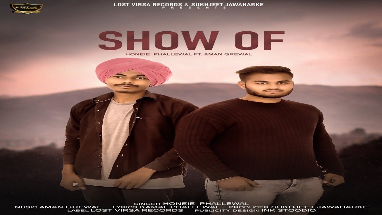 Honeie Phallewal - Show Of