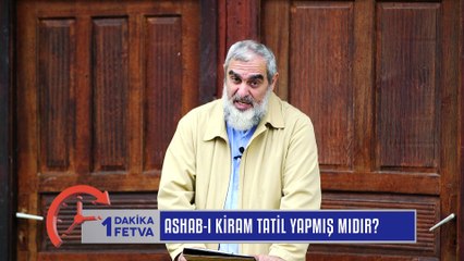 979) Ashab-ı Kiram Tatil Yapmış mıdır? / Birfetva