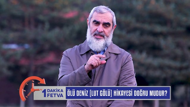 1007) Ölü Deniz (Lut Gölü) Hikayesi Doğru mudur? / Birfetva