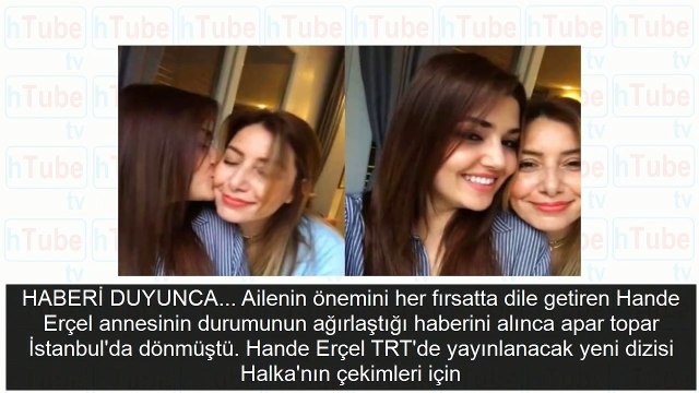 Hande Erçel'in annesi kim neden öldü Aylin Erçel hastalığı neydi?