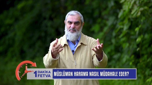 1012) Müslüman Harama Nasıl Müdahale Eder? / Birfetva