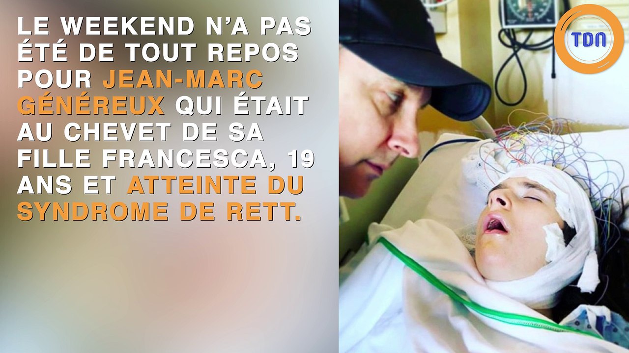 La fille de Jean-Marc Généreux, atteinte du syndrome de Rett, a été hospitalisée...