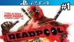 Deadpool PS4 Remastered #1 — I Really Liked DeadPool 2 {Gameplay Walkthrough}