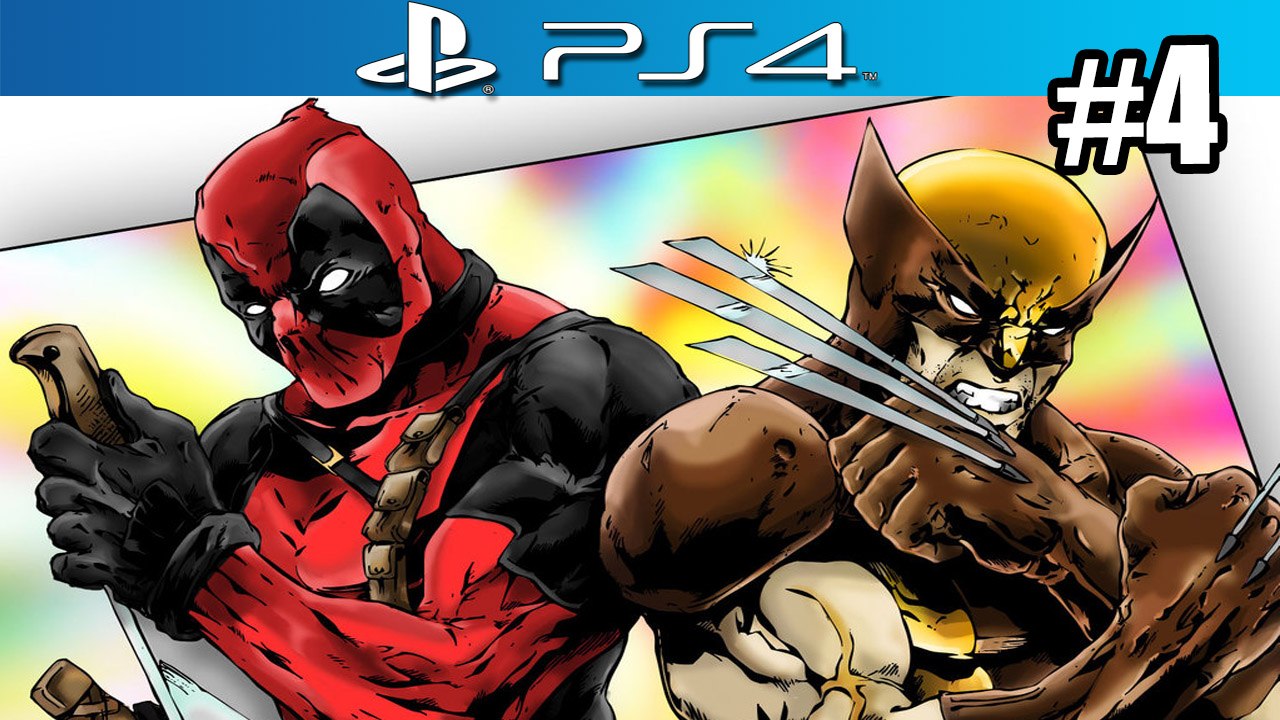 Deadpool PS4 Remastered #4 — The Best Wolverine Scene {Gameplay Walkthrough}