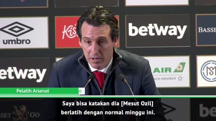 Ozil Tak Layak Jadi Bagian Dari Skuat - Emery