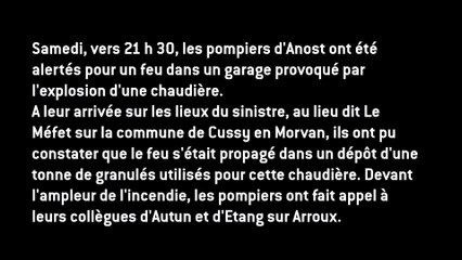 Cussy-en-Morvan : la chaudière à granulés met le feu au garage, l'incendie se propage à la maison