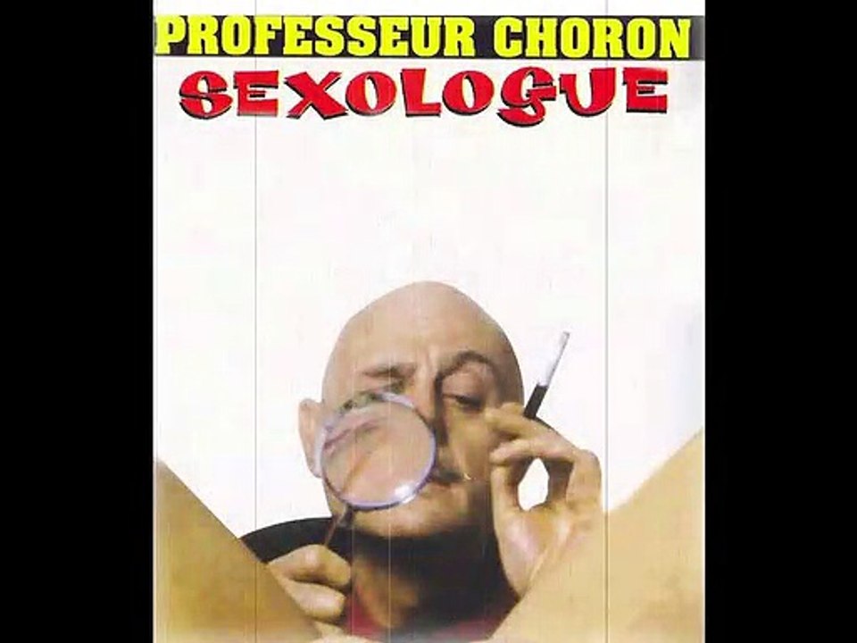 Le Professeur Choron sexologue - clito ou sexe d'homme?
