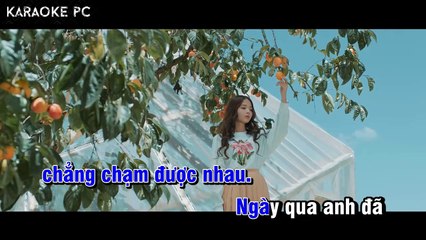 Karaoke Không Thể Chạm Được Em - Gin Tuấn Kiệt