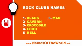 10 rock clubs names - the best names for your company - www.namesoftheworld.net
