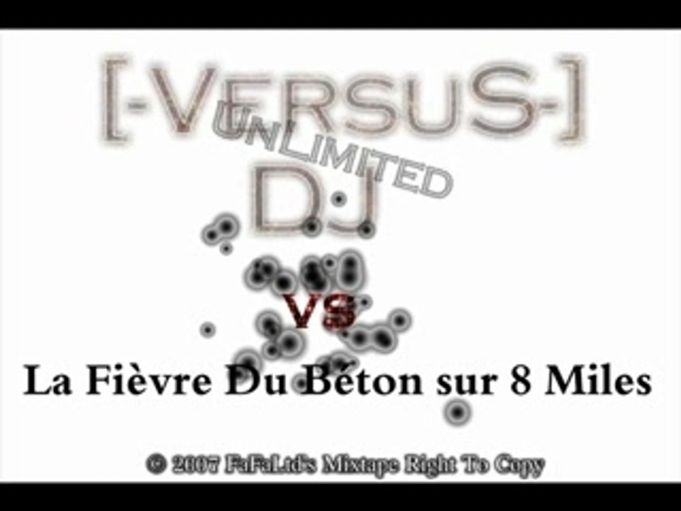 [-VersuS-] DJ - La Fièvre Du Béton sur 8 Miles
