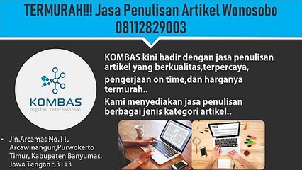 TERMURAH!!! Jasa Penulisan Artikel Wonosobo 08112829003