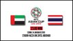 Jadwal Pertandingan Piala Asia 2019 Uni Emirat Arab Vs Thailand, Senin Pukul 23.00 WIB