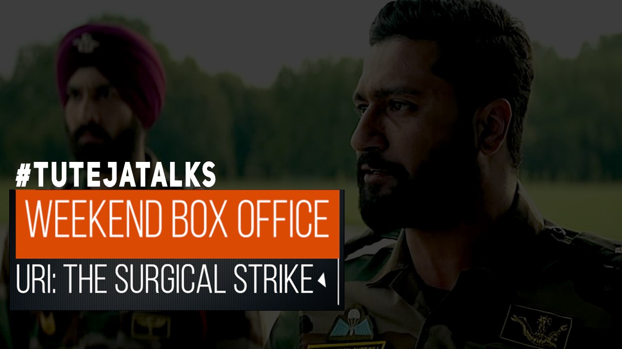 URI Weekend Box Office | Vicky Kaushal | Yami Gautam | #TutejaTalks