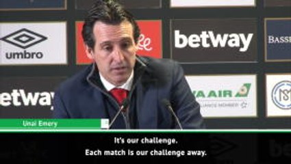 Each away game is a challenge - Emery