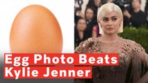 Egg Beats Kylie Jenner To Become Most-Liked Instagram Photo Ever