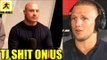 TJ Dillashaw abruptly ends interview which pisses off Matt Serra,Colby Covington on Dana White,Cain