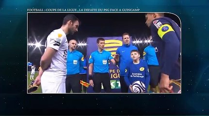 Football | Coupe de ligue:  La défaite du PSG face à GUINGAMP