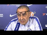 Maurizio Sarri Full Pre-Match Press Conference - Chelsea v Newcastle - Premier League