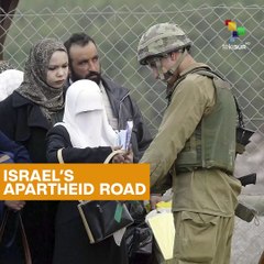 Israel’s Apartheid Road