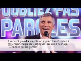 Chalon Dans les coulisses du casting de N'oubliez pas les paroles