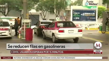 Disminuyen filas para cargar gasolina en sur de CdMx