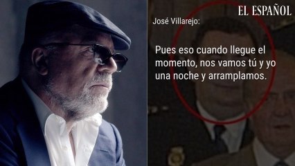 Conversación entre El Gordo y Villarejo (II)