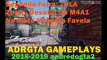 ZULA - Desafio Da M4A1 No Mata Mata Da Favela