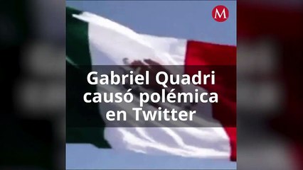 Gabriel Quadri y sus fuertes declaraciones en Twitter