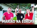 SAINDO DA ZONA DE CONFORTO | PCVV#149 (feat. Marião na Europa)