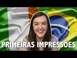 Primeiras impressões de uma irlandesa sobre os brasileiros - All That Jess#81