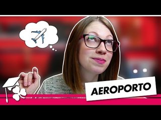 Vocabulário de AEROPORTO e VIAGEM em inglês | E-Dublin Class#20