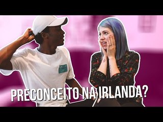 INTERCÂMBIO SEM DINHEIRO E PRECONCEITO NA IRLANDA - Como Não aMah#03 (c/ @PobreNaIrlanda)