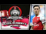 We’ve Got Ozil But Is He Unai Emery’s Man? | Supporters Club ft Turkish, Troopz, Judges & Deluded