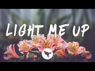 Midsplit - Light Me Up (Lyrics) Ft. Loé
